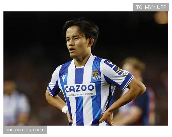 久保建英本赛季持续闪耀:皇家社会核心交出亮眼答卷,进球助攻数据创生涯新高