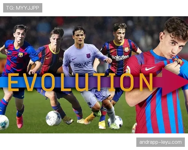 加维展望巴萨未来：年轻天才引领俱乐部复兴之路