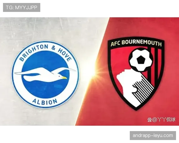 伯恩茅斯持续提升反击速度,展现出色竞争力取得关键胜利 伯恩茅斯持续提升反击速度,展现出色竞争力取得关键胜利